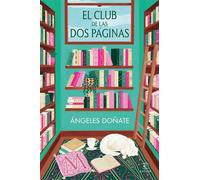 El Club de las Dos Páginas - Doñate Ángeles - Espasa - ebook (ePub) - Livre