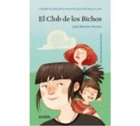El Club De Los Bichos - Laida Martínez Navarro Laida Martínez Navarro (Auteur)