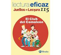 El club del camaleón / The Chameleon Club: Lectura eficaz / Effective Reading