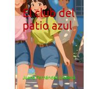 El club del patio azul