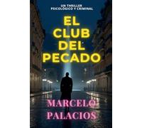 El Club del Pecado: un Thriller Psicológico y Criminal