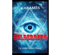 El Club HERDERBERG: La verdad te hará libre...