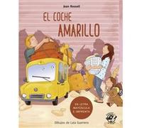 El coche amarillo by Joan Rossell Joan Rossell (Auteur)