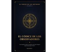 EL CÓDICE DE LOS OBSERVADORES: Los Ángeles no bajaron del cielo. Siguen esperando bajo el hielo