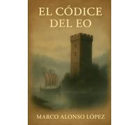 EL CÓDICE DEL EO