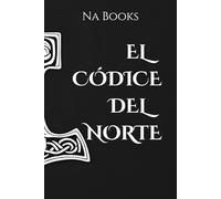 El Códice del Norte