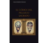 El Códice del Pellizco Sagrado