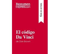 El Código Da Vinci De Dan Brown - Resumen Y Análisis Completo