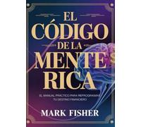 El código de la mente rica (traducido)