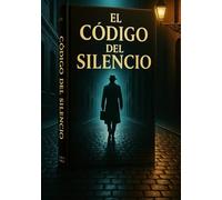 El Código del Silencio
