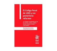El Código Penal de 1995 y sus posteriores reformas 11ª Edición
