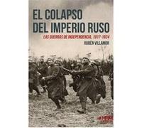 El Colapso Del Imperio Ruso [Livre en VO] Serrano Villamor, Rubén (Auteur)