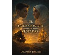 El Coleccionista de Espadas