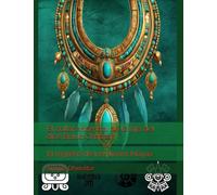El collar ancestral de la hija del dios Buluc Chabtan: El regreso de los dioses Mayas