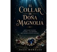 El collar de Doña Magnolia
