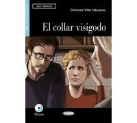 El Collar Visigodo (A2) Livre avec 1 CD audio - Villa Dolores - Cideb Black Cat - Livre CD - Méthode de langue CD