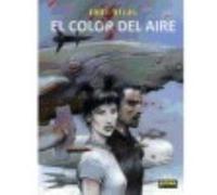 El Color Del Aire - Bilal, Enki Bilal, Enki (Auteur)