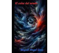 El color del miedo