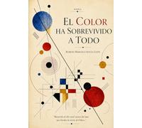 El Color ha sobrevivido a Todo