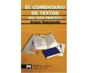 El Comentario De Textos - Arturo Ramoneda Arturo Ramoneda (Auteur)