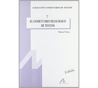 El comentario filologico de textos