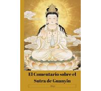 El Comentario sobre el Sutra de Guanyin
