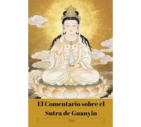 El Comentario sobre el Sutra de Guanyin