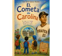 El Cometa de Carolina