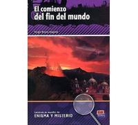 El Comienzo Del Fin Del Mundo