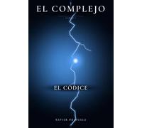 El complejo Libro I: El códice