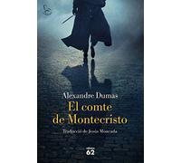 El comte de Montecristo: Traducció de Jesús Moncada