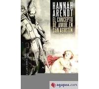 El concepto de amor en san Agustin/ The concept of love in St Augustine