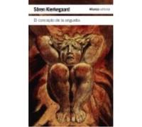 El Concepto De La Angustia - Kierkegaard, Sören Kierkegaard, Sören (Auteur)