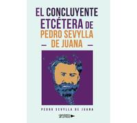 El concluyente Etcétera de Pedro Sevylla de Juana