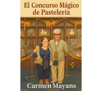 El Concurso Mágico de Pastelería