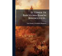 El Conde De Barcelona RamÃ3n Berenguer Iii...