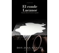 El conde Lucanor (Traducido): Los 51 ejemplos completos, en español de hoy · con guía de lectura
