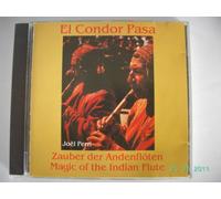 El Condor Pasa - Zauber der Andenflöten: Magic of the Indian Flute