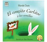 El Conejito Carlitos Y Las Semillas