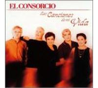 El Consorcio - Las Canciones De Mi Vida