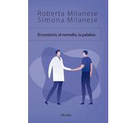 El contacto, el remedio, la palabra / The Contact, the Remedy, the Word – Verlag Herder