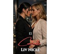 El Contrato: Una novela romántica lésbica/sáfica ardiente