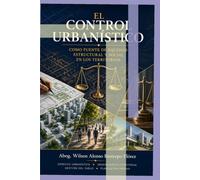 EL CONTROL URBANÍSTICO COMO FUENTE DE EQUIDAD ESTRUCTURAL Y SOCIAL EN LOS TERRITORIOS