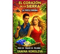 El Corazon De La Sierra