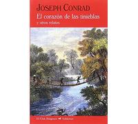 El corazón de las tinieblas: y otros relatos
