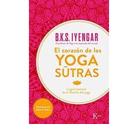 El Corazón De Los Yoga Sutras - [Livre en VO] Iyengar, B K S (Auteur)