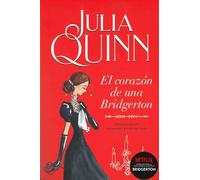 Julia Quinn – Bridgerton 6 : El corazón de una Bridgerton / When He Was Wicked – Poche – Titania
