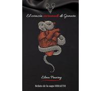 El corazón envenenado de Gomaro: Relato corto parte de la saga de novelas distópicas Hiraeth