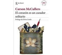 El Corazón Es Un Cazador Solitario Mccullers, Carson (Auteur)