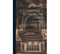 El Corbonan, O, El Tesoro Del Templo
